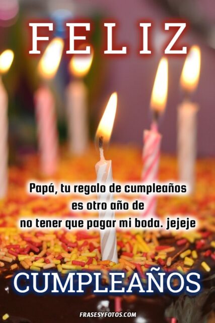 14 Feliz Cumpleanos para mi Padre hermano amigo Tortas adornos pastel Frases Imagenes 13