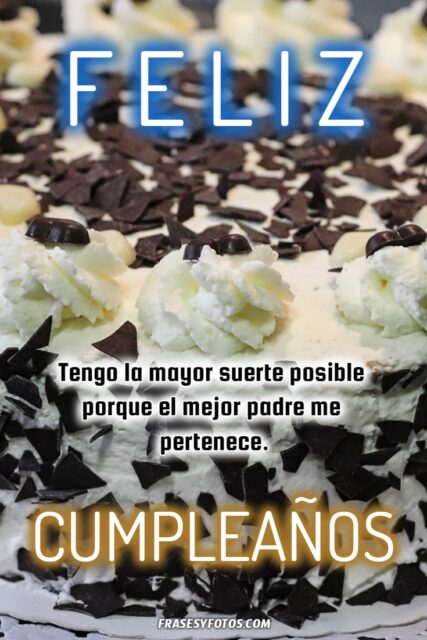 14 Feliz Cumpleanos para mi Padre hermano amigo Tortas adornos pastel Frases Imagenes 14