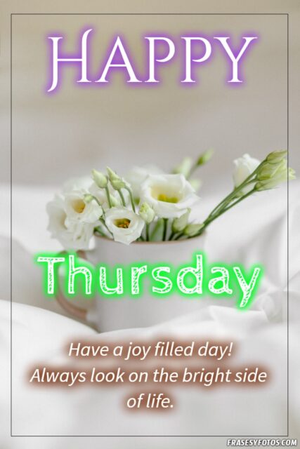 20 Happy Thursday Quotes Messages Images 8