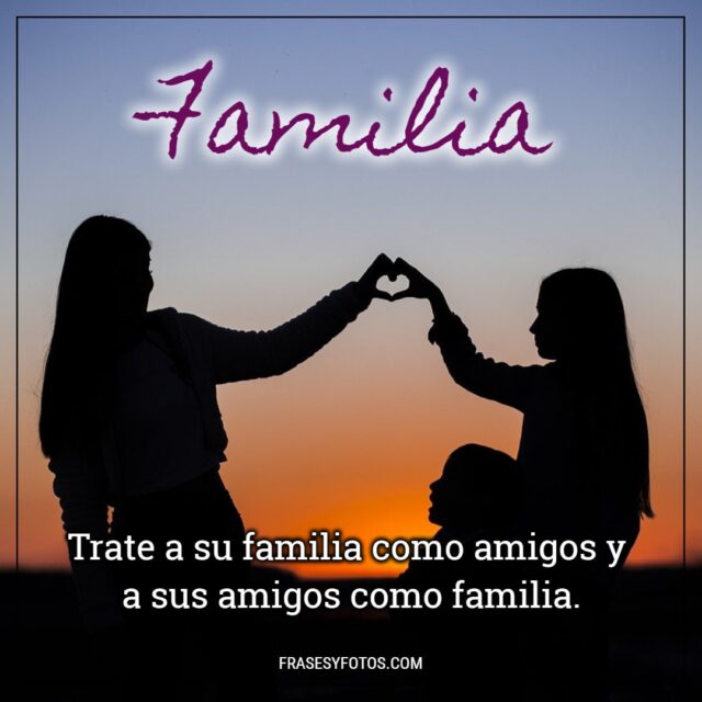21 hermosas fotos con Frases de FAMILIA felicidad amor familiar inspiracion HOGAR 19