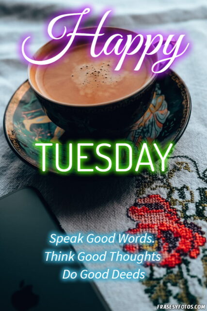 22 Happy Tuesday phrases positive images 4