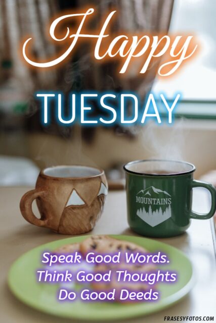 22 Happy Tuesday phrases positive images 8