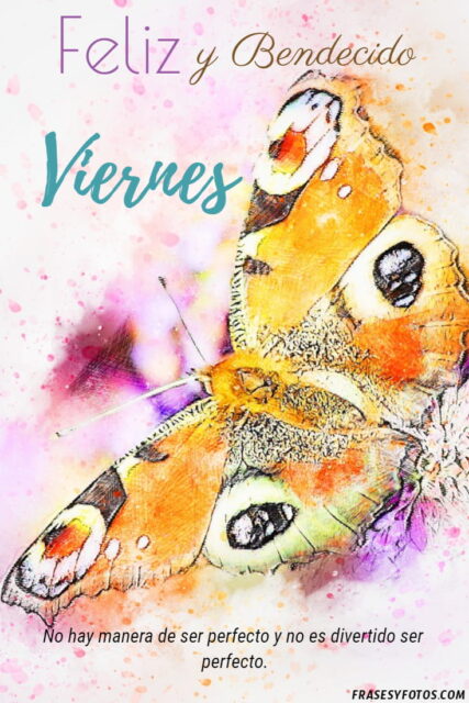 24 Feliz y bendecido Viernes Bellas imagenes en Acuarela con frases mensajes para saludar 21