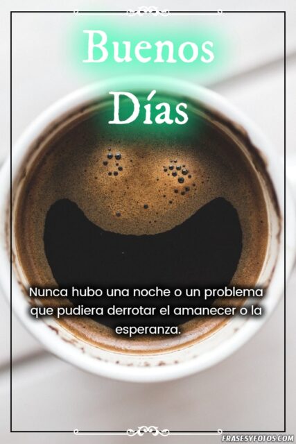 24 variadas imagenes con mensajes de Desayuno y Buenos Dias cafe y Frases 23