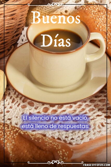 24 variadas imagenes con mensajes de Desayuno y Buenos Dias cafe y Frases 7