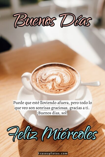 26 Feliz Miercoles con cafe imagenes Desayuno frases y saludos para redes sociales 20