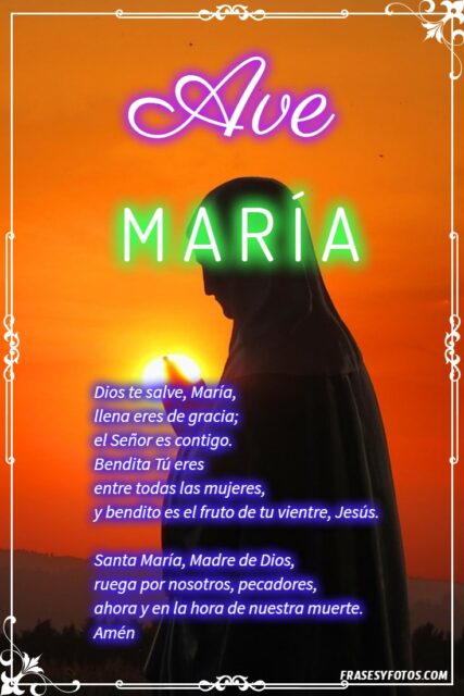 27 Ave Maria Bonitas imagenes oraciones cristianas rezar Dios te salve Maria 24