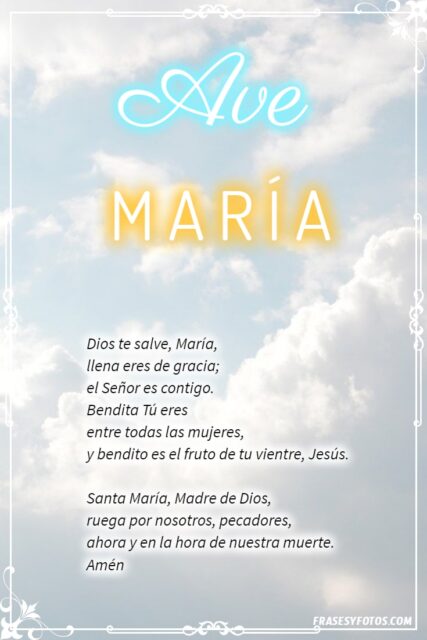 27 Ave Maria Bonitas imagenes oraciones cristianas rezar Dios te salve Maria 9