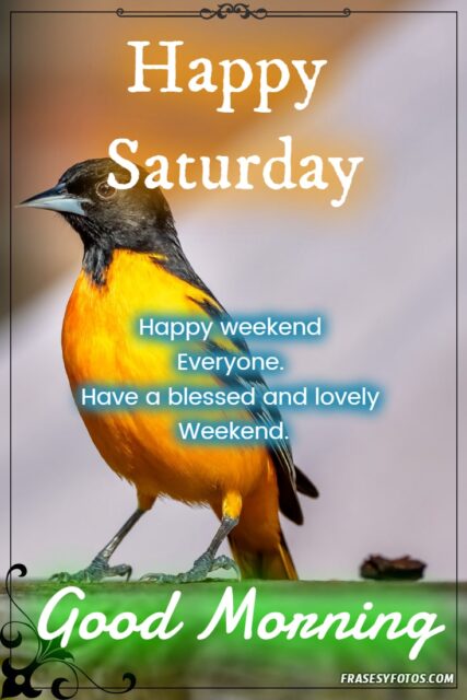 27 Happy Saturday Good morning pretty images and phrases 10