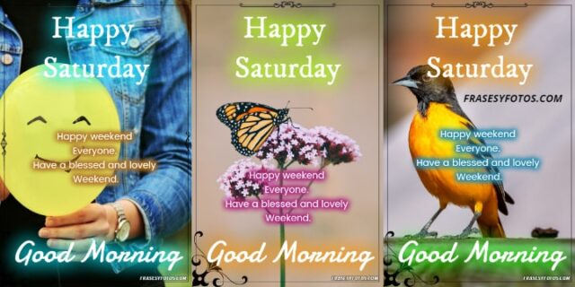 27+ Happy Saturday pretty images and phrases