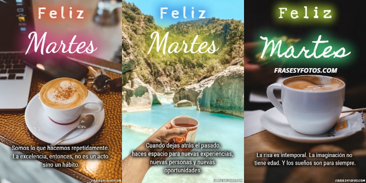 Cafe Desayuno Nuevo amanecer con 20 imagenes de Feliz Martes Frases positivas