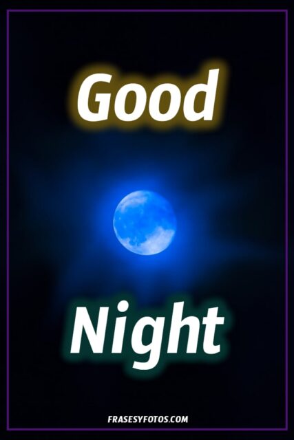 Good Night Phrases 25 images free hermosas fotos con mensajes para facebook pinterest 21