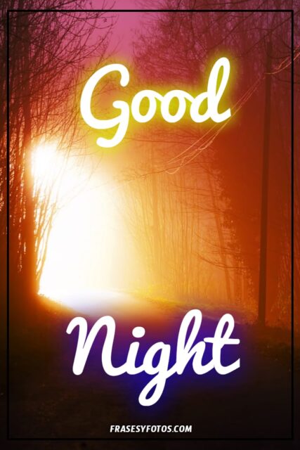 Good Night Phrases 25 images free hermosas fotos con mensajes para facebook pinterest 25